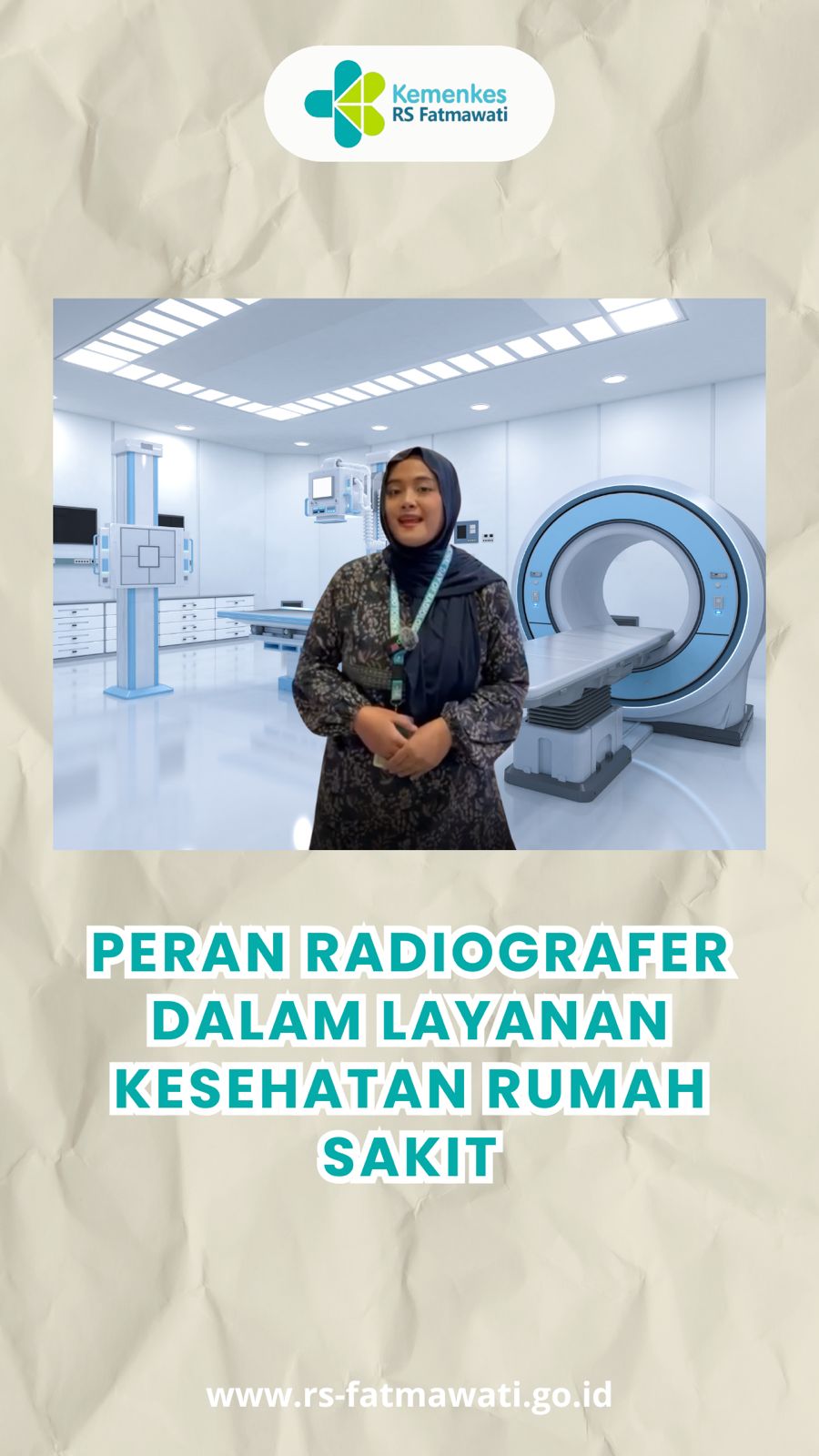 Peran Radiografer dalam Layanan Kesehatan Rumah Sakit 