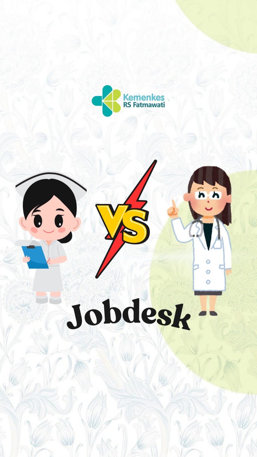 Sesungguhnya dokter dan perawat saling membutuhkan satu sama lain. 