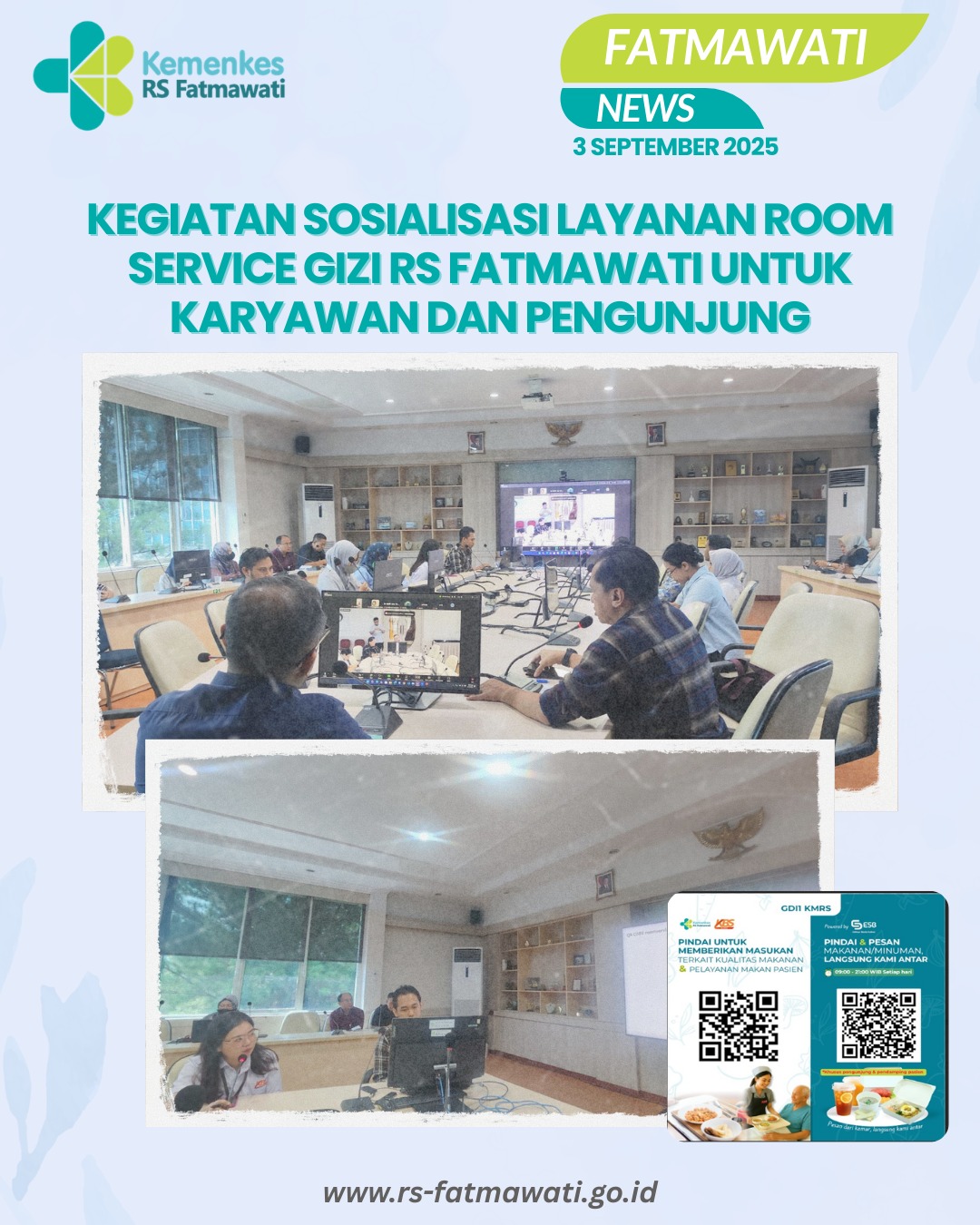 RSUP Fatmawati mengadakan kegiatan sosialisasi layanan Room Service Gizi bagi karyawan dan pengunjung